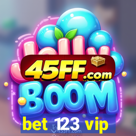 bet 123 vip